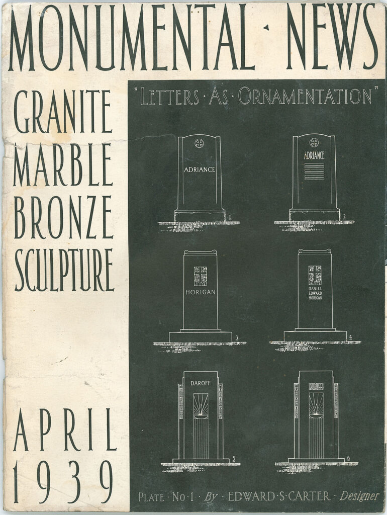Designer Edward S. Carter. Monumental News, April, 1939.